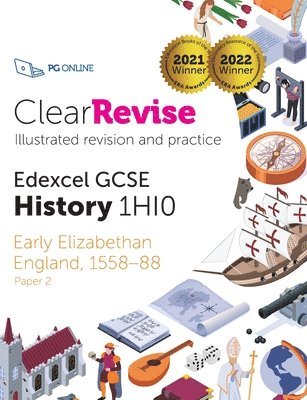 ClearRevise Edexcel GCSE History 1HI0 Early Elizabethan England 1