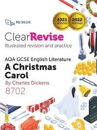 bokomslag ClearRevise AQA GCSE English Literature: Dickens A Christmas Carol