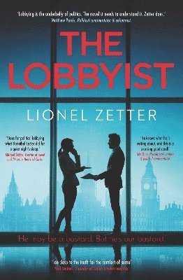 Lionel Zetter - Lobbyist, Inbunden