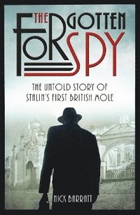 bokomslag The Forgotten Spy