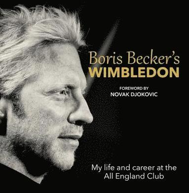 bokomslag Boris Becker's Wimbledon