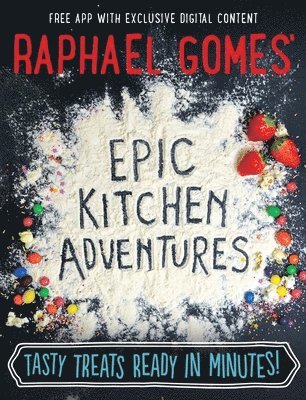 Epic Kitchen Adventures: Tasty Treats Ready in Minutes!