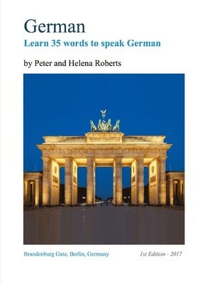 bokomslag German - Learn 35 Words to Speak German