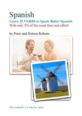 bokomslag SPANISH - Learn 35 VERBS to speak Better Spanish