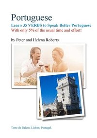 bokomslag PORTUGUESE - Learn 35 Verbs to speak Better Portuguese