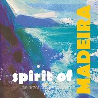 bokomslag Spirit of MADEIRA