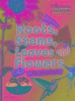 bokomslag Roots, Stems, Leaves and Flowers