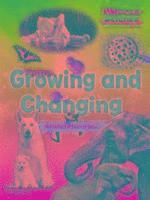 bokomslag Growing And Changing - All About Life Cycles