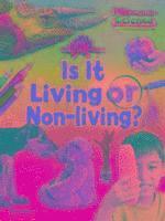 bokomslag Is It Living or Non Living?