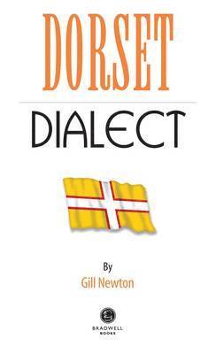 Gill Newton - Dorset Dialect, Häftad