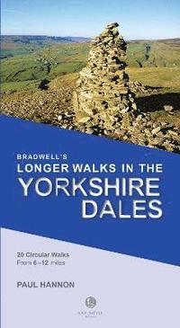 bokomslag Bradwell's Longer Walks in the Yorkshire Dales