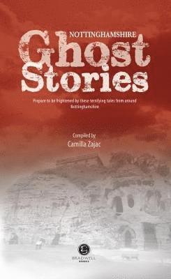 Nottinghamshire Ghost Stories 1