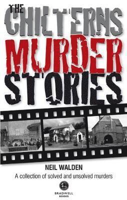 bokomslag The Chilterns Murder Stories