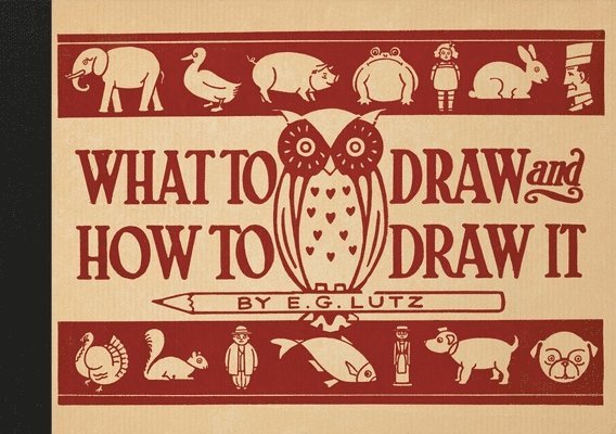 What to Draw and How to Draw It 1