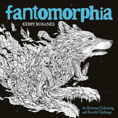 Kerby Rosanes - Fantomorphia, Häftad