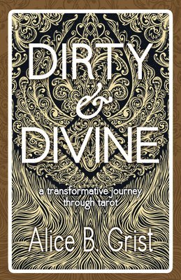 Dirty & Divine 1