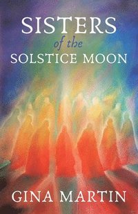 bokomslag Sisters of the Solstice Moon