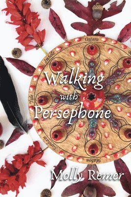 Walking with Persephone 1