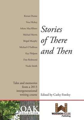 Stories of There and Then 1