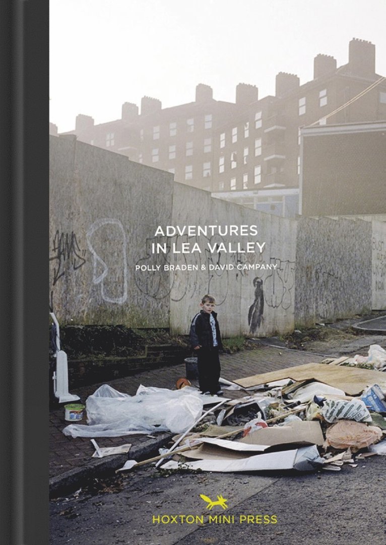 David Campany - Adventures in the Lea Valley, Inbunden