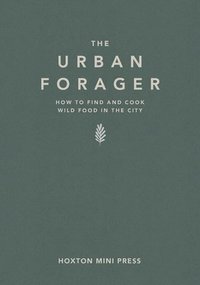 bokomslag The Urban Forager