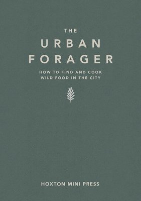 bokomslag The Urban Forager