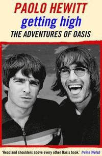 bokomslag Getting High: The Adventures of Oasis