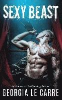 Georgia Le Carre, Jessica Morrison, Nicola Rhead - Sexy Beast, Häftad