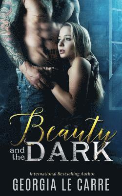 Beauty and the Dark 1