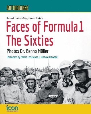 Hartmut Lehbrink, Hartmut Lebrink, Födisch Jörg-Thomas - AUTOCOURSE - FACES OF FORMULA 1 The Sixties, Inbunden