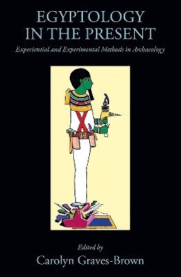 Egyptology in the Present