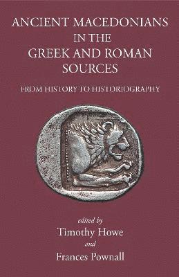 Ancient Macedonians in Greek & Roman Sources 1