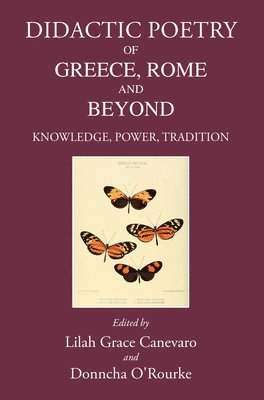 Didactic Poetry of Greece, Rome and Beyond 1