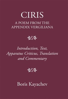 Ciris. a Poem from the Appendix Vergiliana
