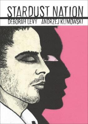 Deborah Levy - Stardust Nation, Häftad