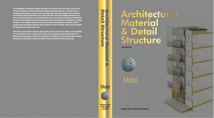Fernando Perez - Architectural Material & Detail Structure: Metal, Inbunden