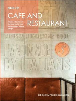 Sign of Cafe and Restaurant