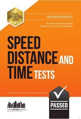 Speed, Distance and Time Tests: 100s of Sample Speed, Distance & Time Practice Questions and Answers 1