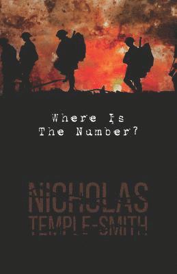 Nicholas Temple-Smith - Where is the Number?, Häftad