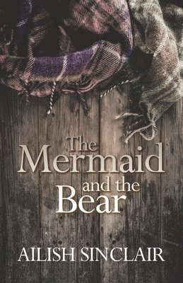 The Mermaid and The Bear 1