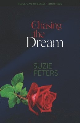 Suzie Peters - Chasing the Dream, Häftad