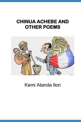 bokomslag CHINUA ACHEBE AND OTHER POEMS