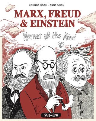 Corinne Maier - MARX FREUD & EINSTEIN HEROES O, Häftad