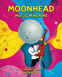 bokomslag Moonhead and the Music Machine