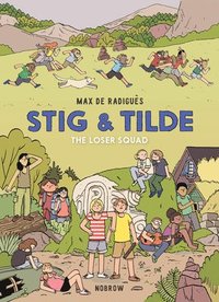 bokomslag Stig & Tilde: The Loser Squad