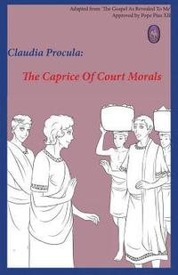 bokomslag The Caprice of Court Morals