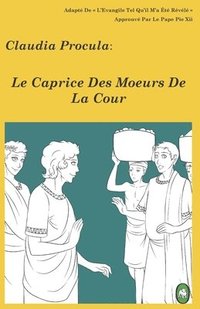 bokomslag Le Caprice des Moeurs de la Cour