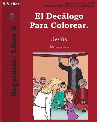 El Decálogo Para Colorear. 1