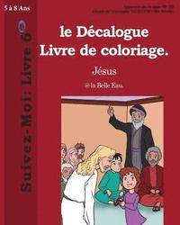 bokomslag Le Décalogue Livre de coloriage.
