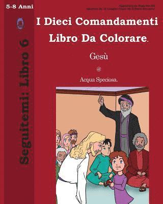 bokomslag I Dieci Comandamenti Libro Da Colorare